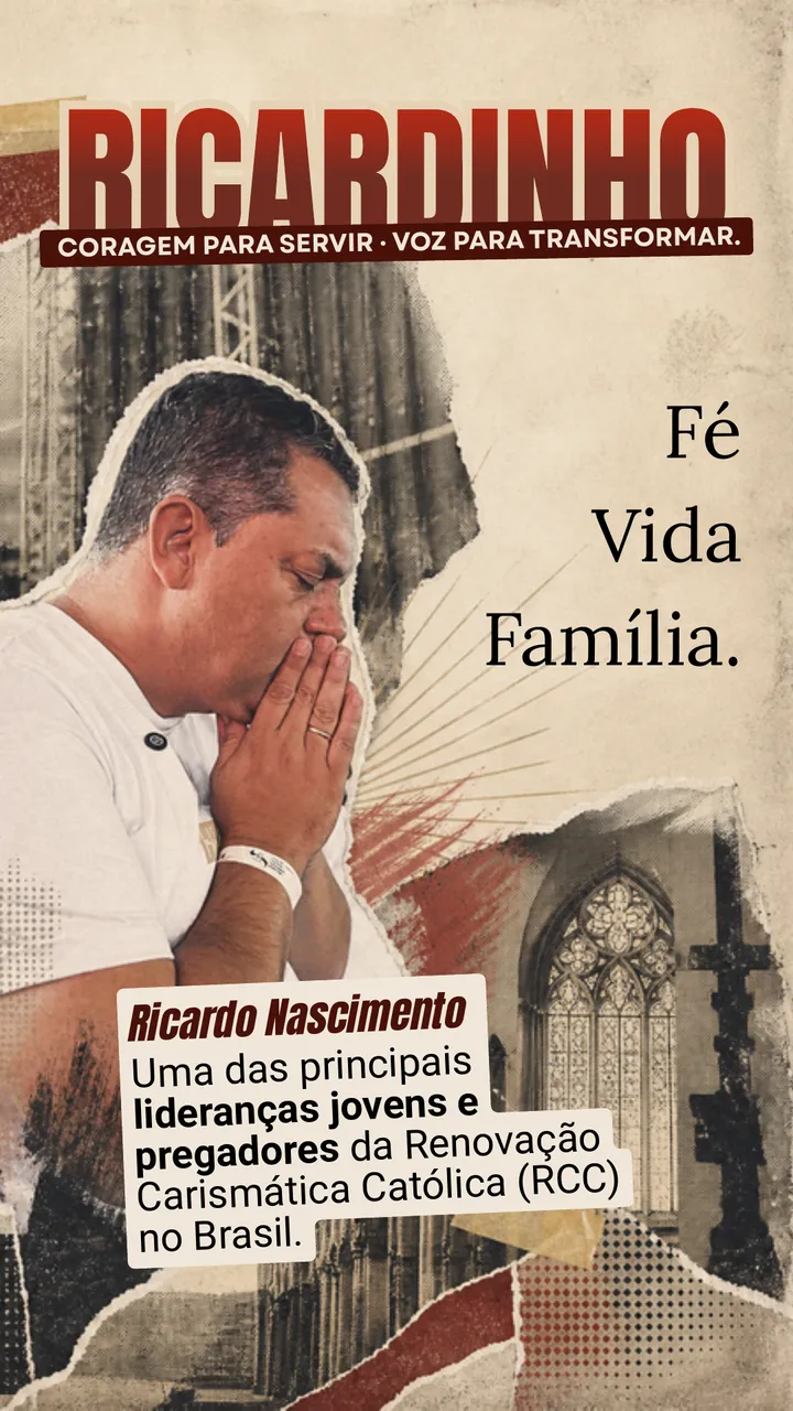 Capa: Ricardinho, coragem para servir, voz para transformar. Fé, vida, família.