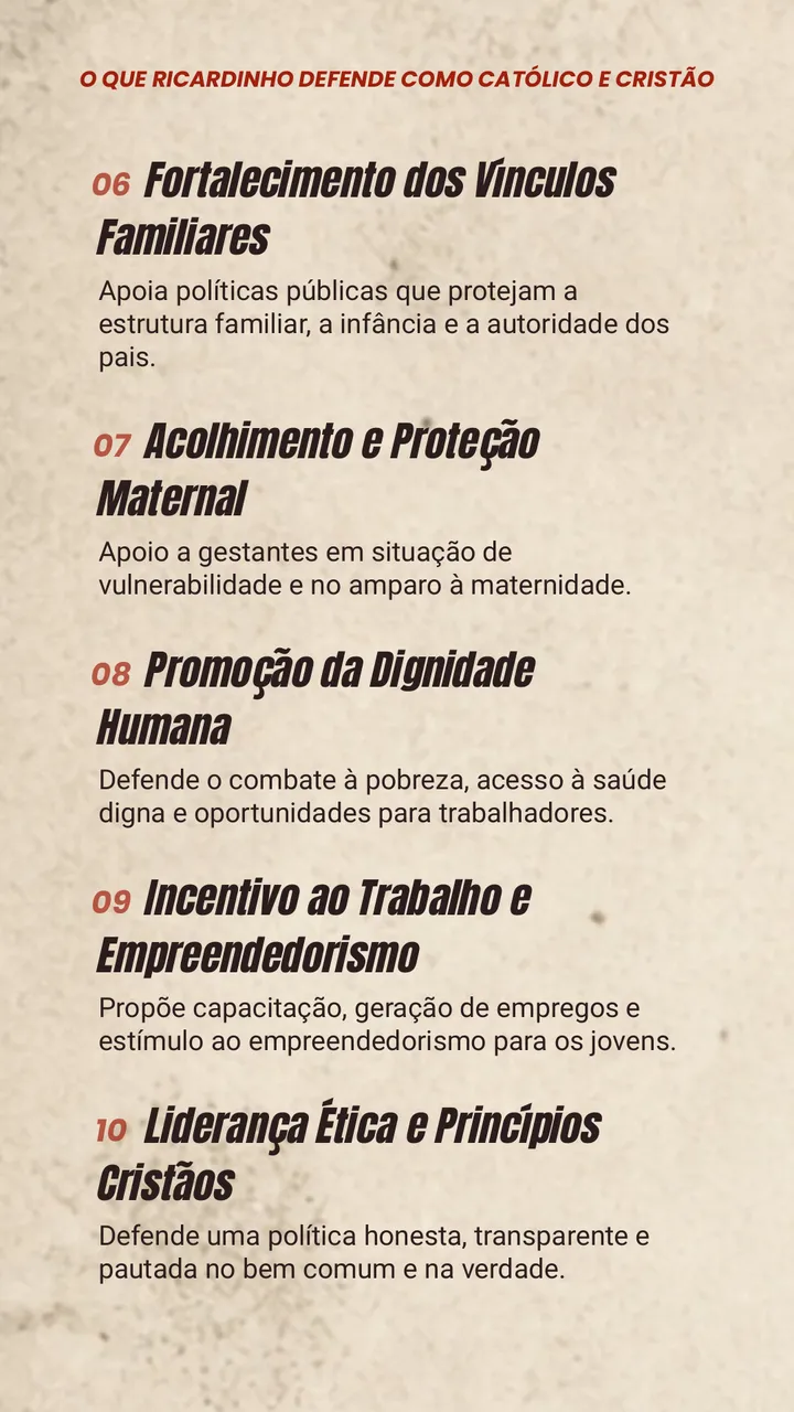 Compromissos 06 a 10: vínculos familiares, proteção maternal, dignidade humana, trabalho e empreendedorismo, liderança ética.